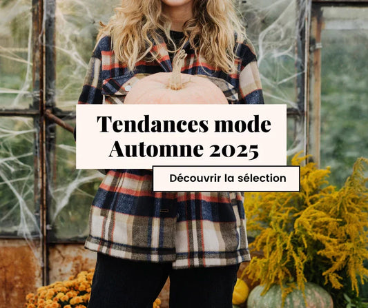 Tendances mode Automne 2025