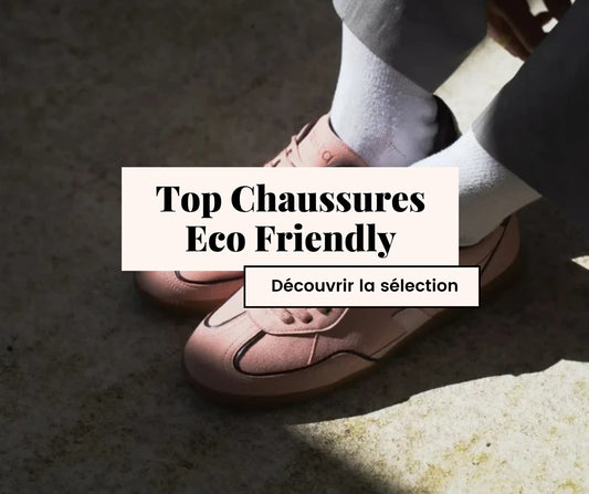 Chaussures Eco Friendly : Top 13 de notre sélection durable