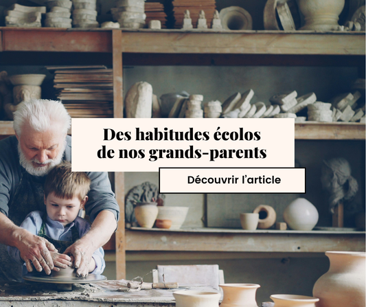 Cover article habitudes écolos de nos grands-parents