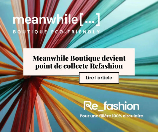 Meanwhile Boutique point de collecte Refashion