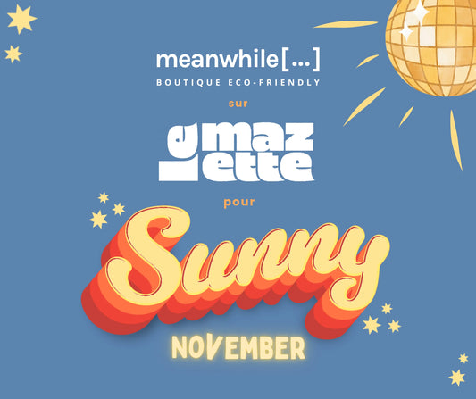 Meanwhile Boutique au Sunny November sur Le Mazette