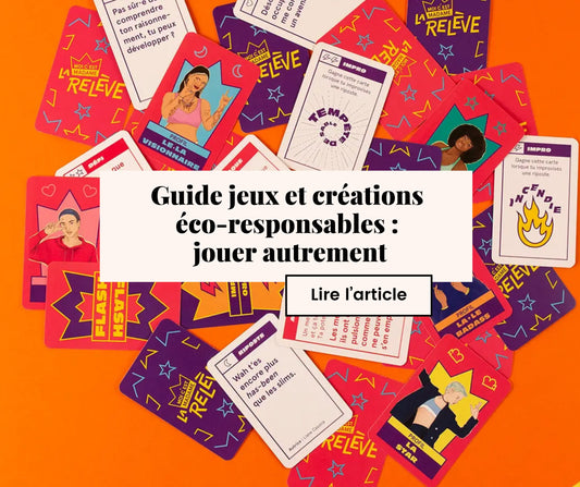 Guide jeux et créations  éco-responsables :  jouer autrement