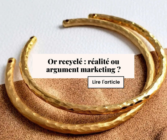 Or recyclé : réalité ou argument marketing ?