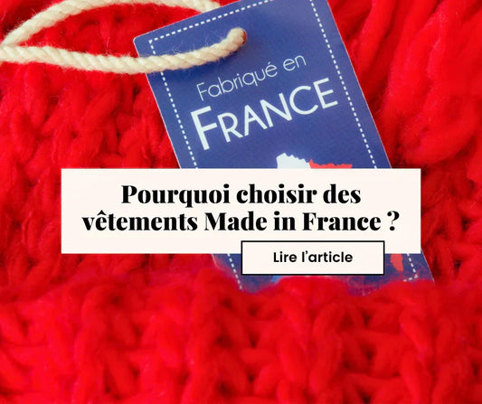 Les vêtements Made in France : un choix éco-responsable