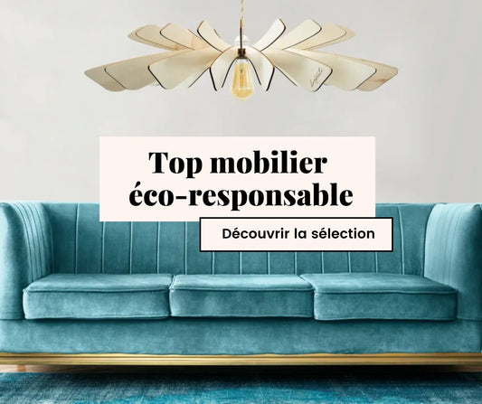 top mobilier éco-responsable