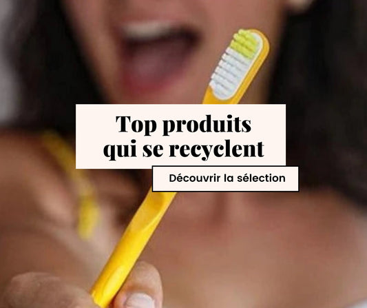 Ça se recycle : Top 11 de nos meilleurs alliés éco-responsables