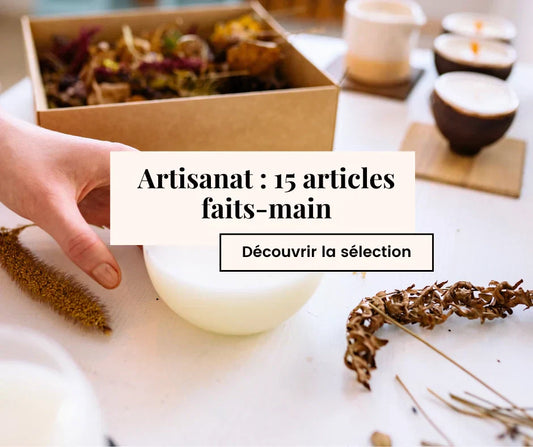Artisanat : articles faits-main