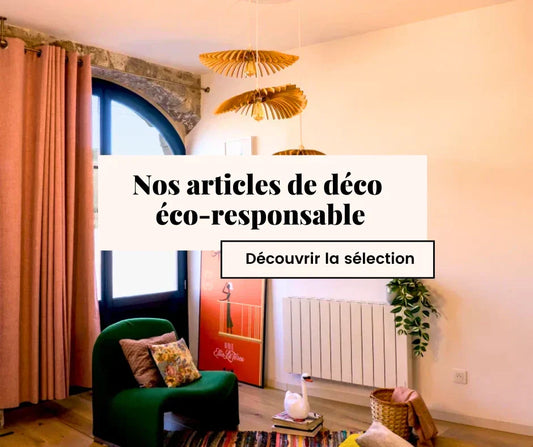 Sélection d'articles de déco éco-responsable