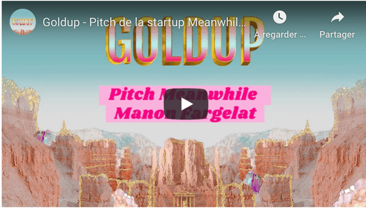 [ Vidéo ] : le Pitch de Meanwhile Boutique pour Goldup