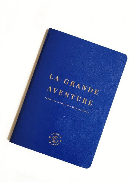 LA GRANDE AVENTURE - Carnet de voyage