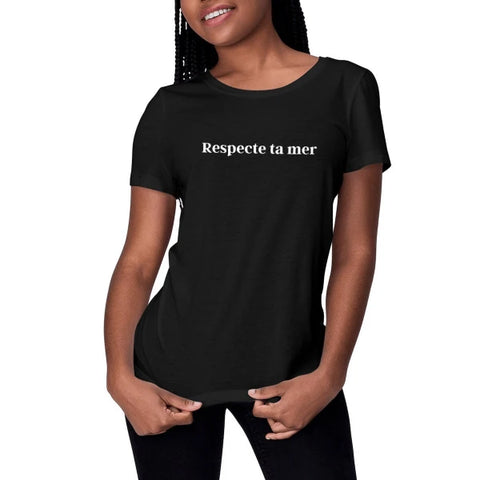 T-shirt femme en coton bio - Respecte ta mer