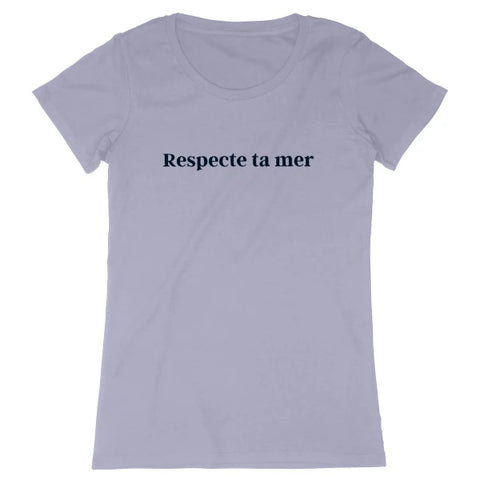 T-shirt femme en coton bio - Respecte ta mer