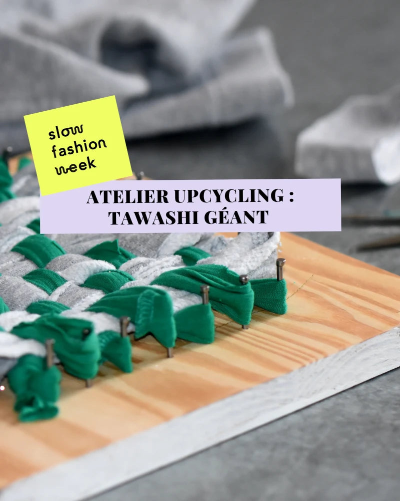 Atelier Upcycling Tawashi géant