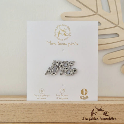Pin's feutrine pailletée - Prof au top