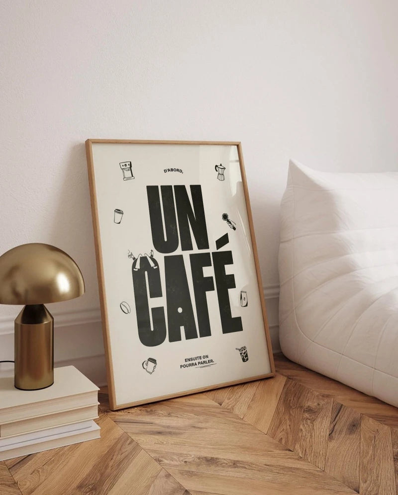 D'abord, un café | Affiche typographique