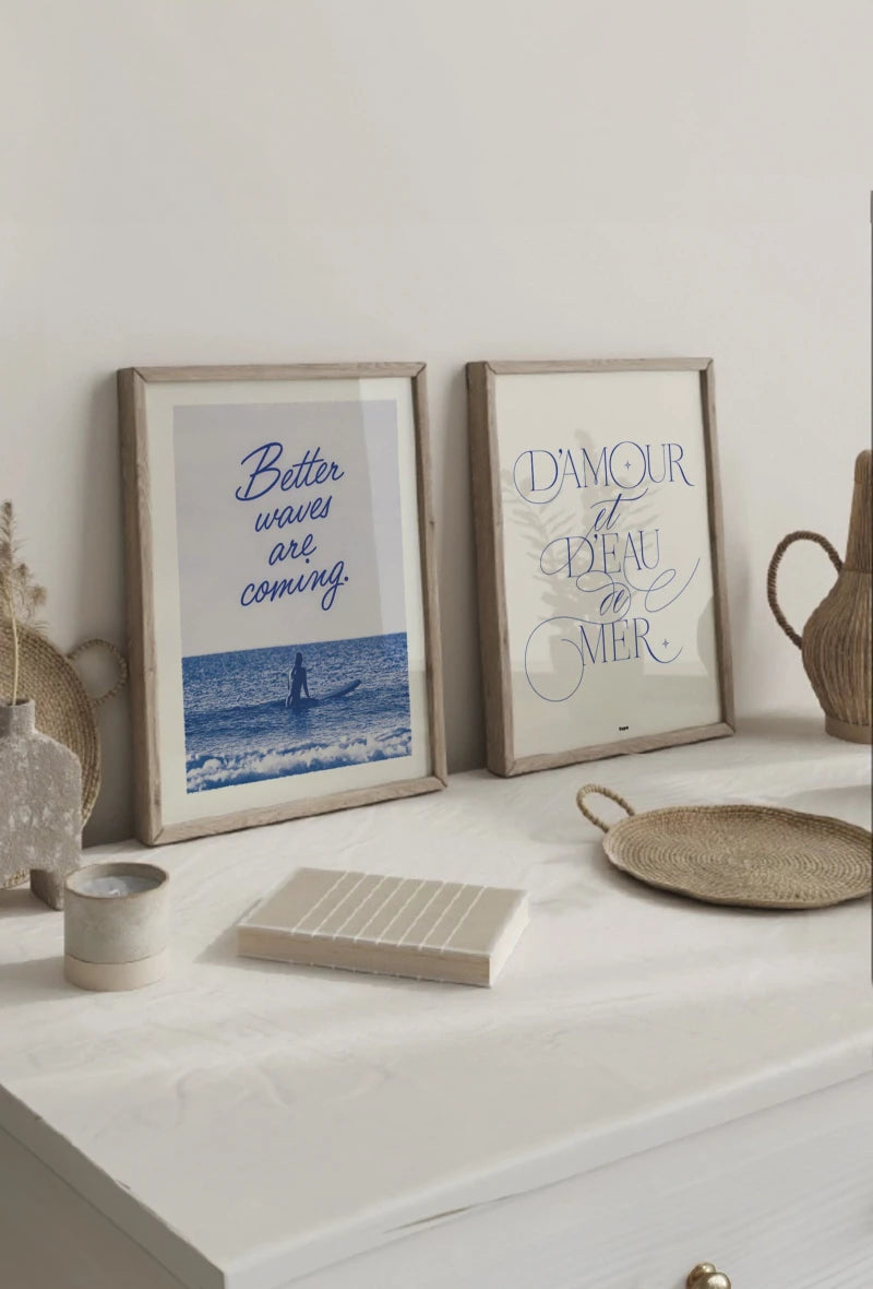 Better Waves Are Coming | Affiche