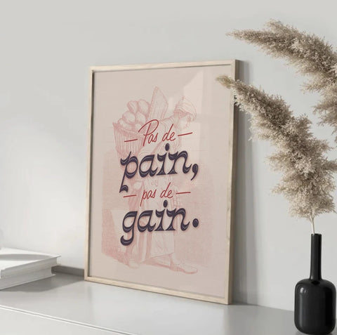 Pas de pain, pas de gain | Affiche