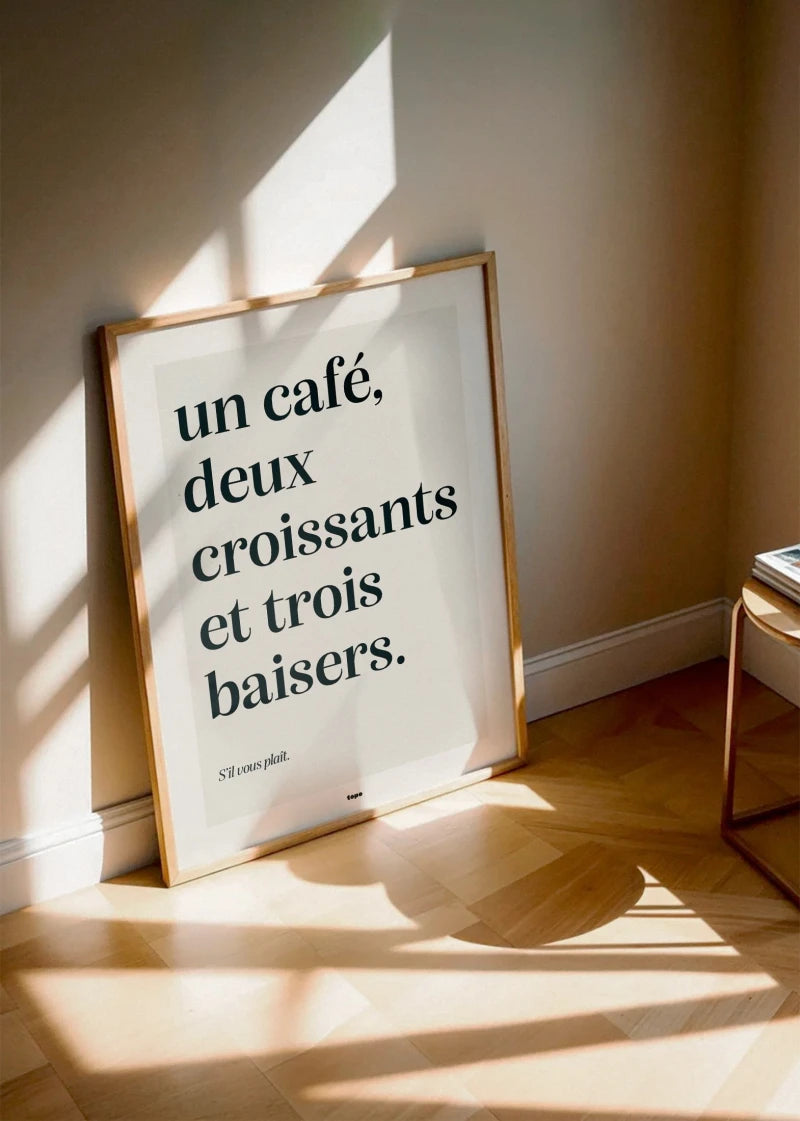 Un café, deux croissants et trois baisers | Affiche