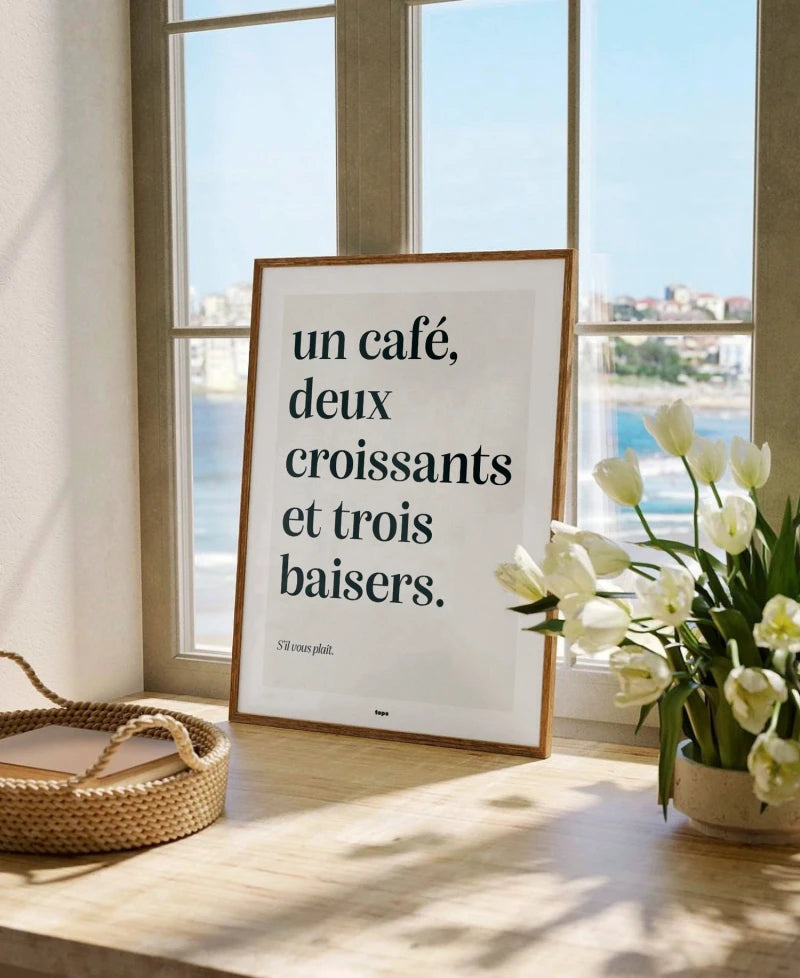 Un café, deux croissants et trois baisers | Affiche