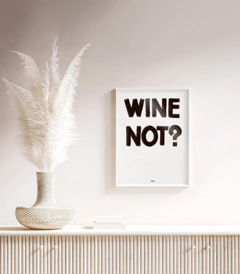 Wine Not ? | Affiche