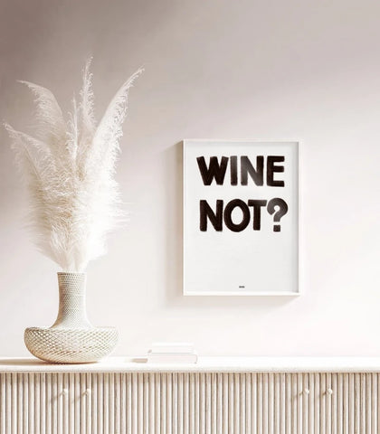 Wine Not ? | Affiche