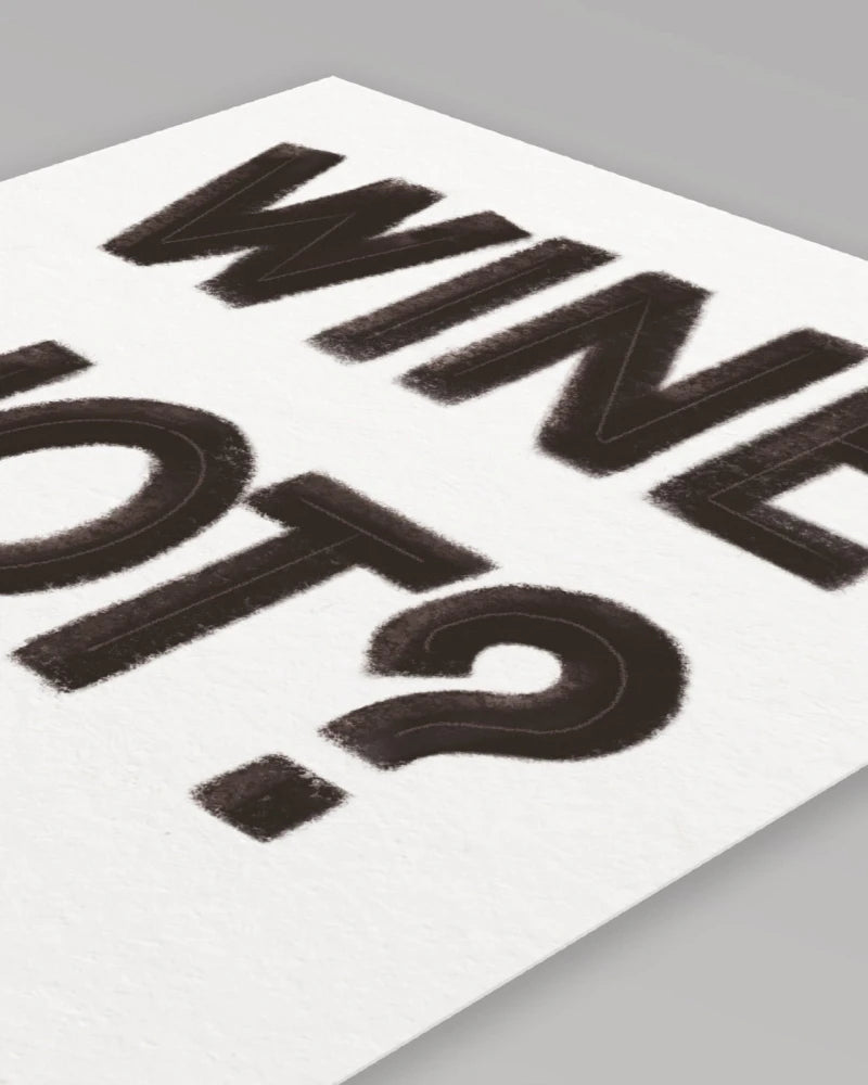 Wine Not ? | Affiche