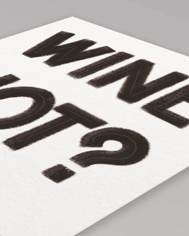 Wine Not ? | Affiche