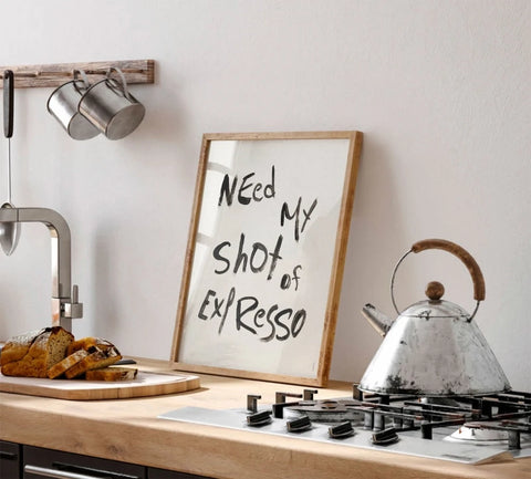 Need my shot of expresso | Affiche de café