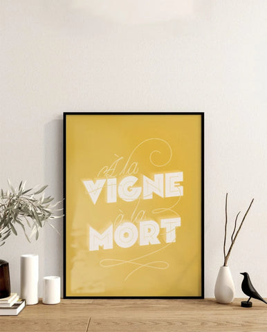 À la vigne à la mort | Affiche typo sur le vin