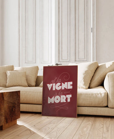 À la vigne à la mort | Affiche typo sur le vin