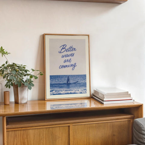 Better Waves Are Coming | Affiche