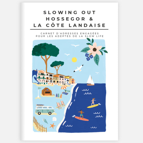 City guide éco-responsable de villes de France avec des adresses engagées par Slowing Out sur Meanwhile Boutique